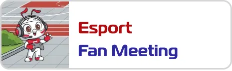 Esport fan meeting
