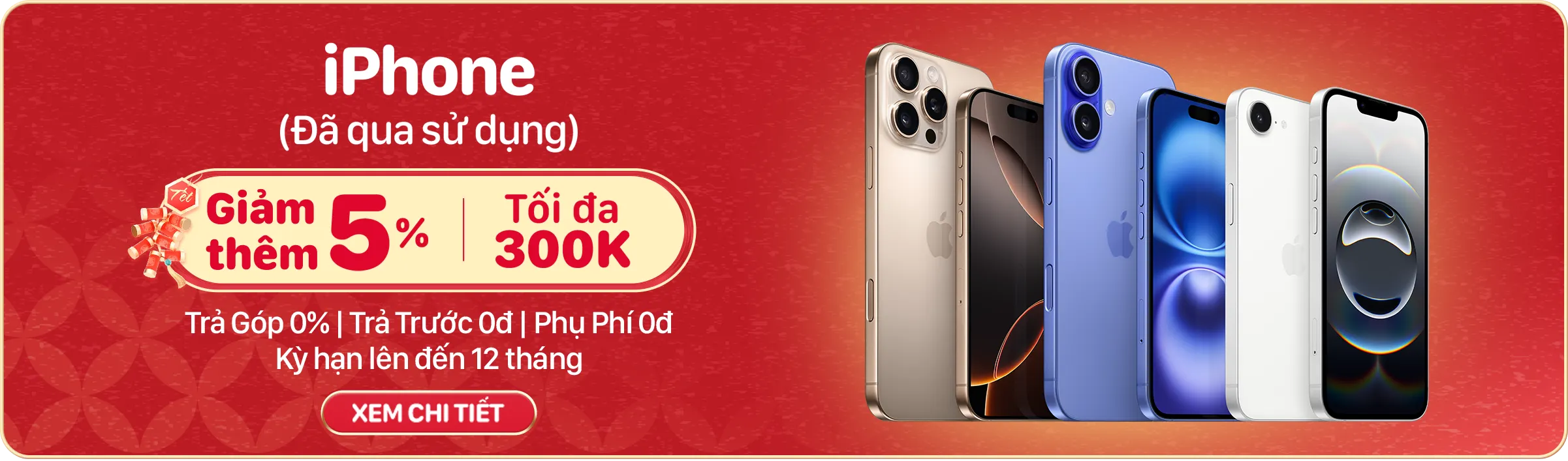 Mua iPhone cũ làm quà Tết giá tốt