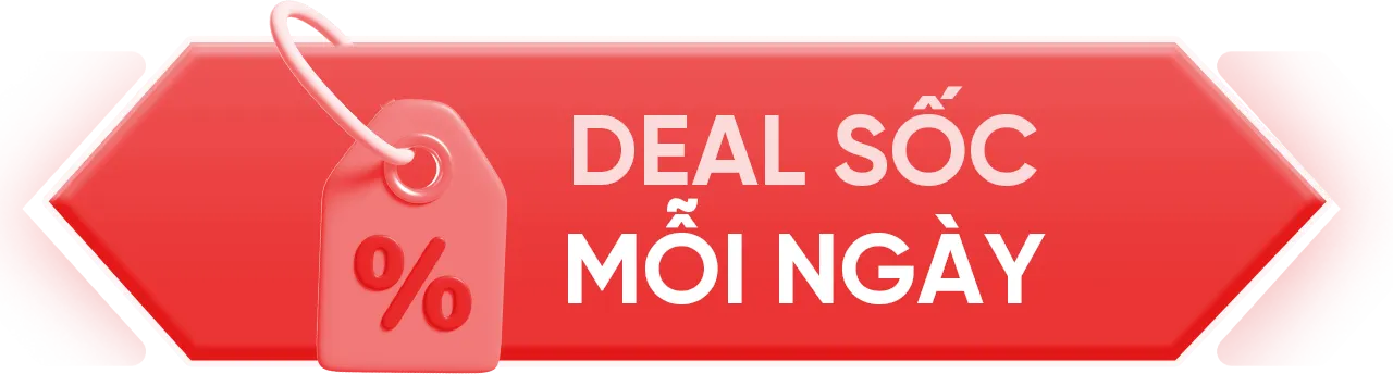 Deal sốc mỗi ngày