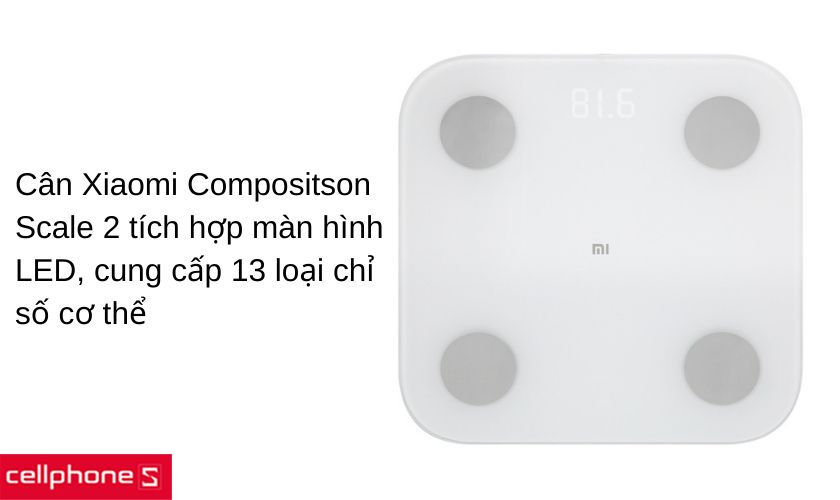 Cân thông minh Xiaomi Compositson Scale 2