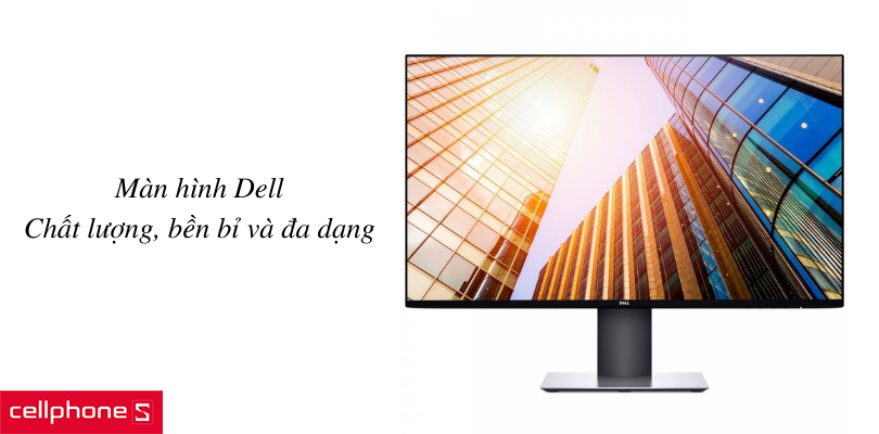 Thương hiệu màn hình đồ hoạ uy tín, chất lượng