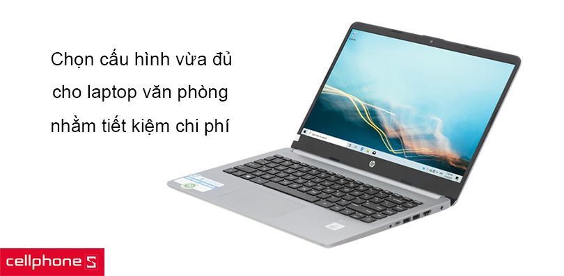 Các tiêu chí chọn mua laptop văn phòng chất lượng